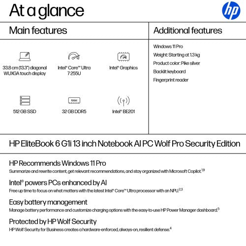 HP EliteBook 6 G1i Intel Core Ultra 7 255U Laptop 33.8 cm (13.3") Touchscreen WUXGA 32 GB DDR5-SDRAM 512 GB SSD Wi-Fi 7 (802.11be) Windows 11 Pro AI PC Silver