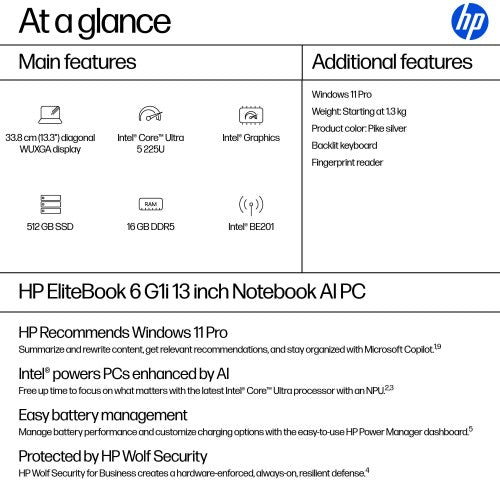 HP EliteBook 6 G1i AI PC Intel Core Ultra 5 225U Laptop 33.8 cm (13.3") WUXGA 16 GB DDR5-SDRAM 512 GB SSD Wi-Fi 7 (802.11be) Windows 11 Pro Silver